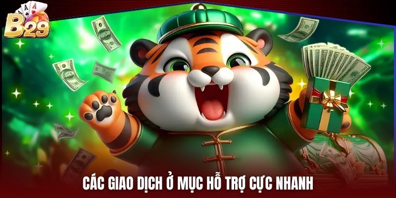 Các giao dịch ở mục hỗ trợ cực nhanh
