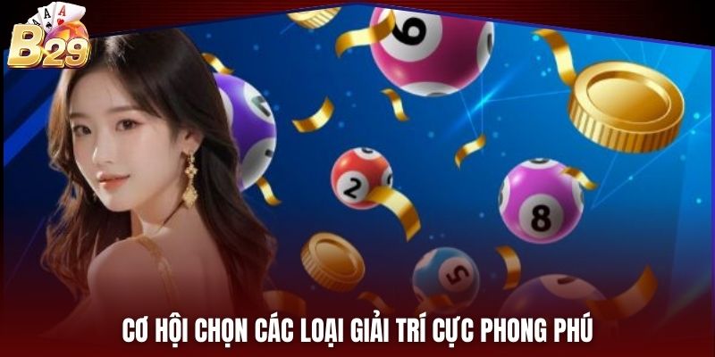 Cơ hội chọn các loại giải trí cực phong phú