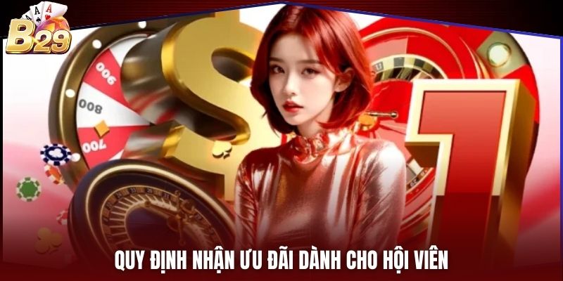 Quy định nhận ưu đãi dành cho hội viên